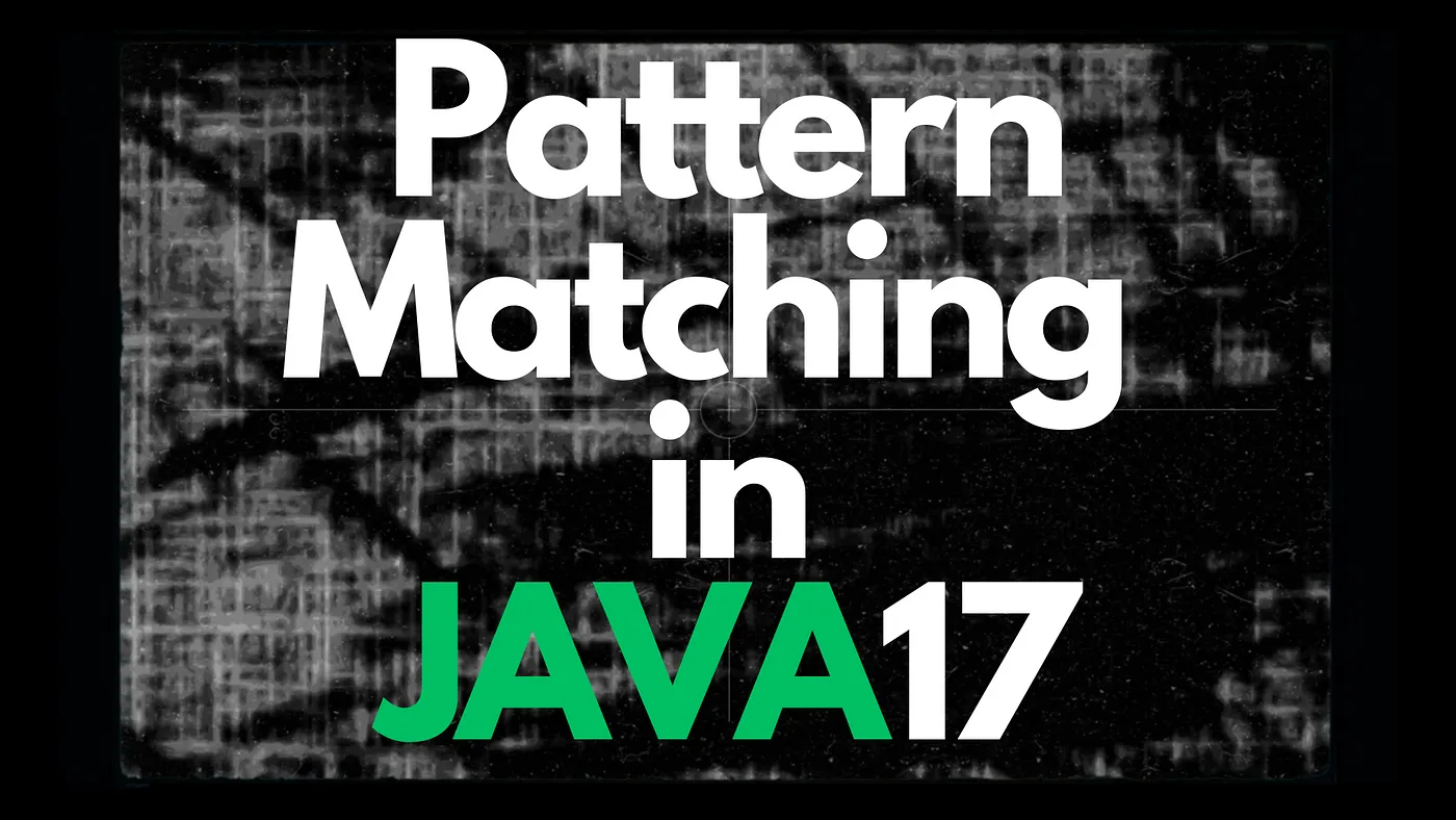 Java Feature - Type Matching